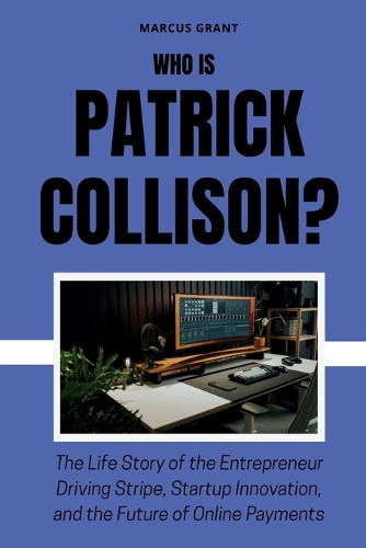 Who is Patrick Collison?
