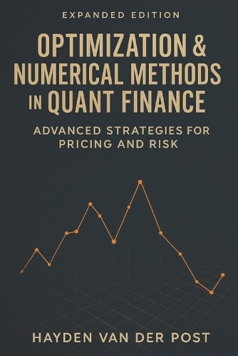 Optimization & Numerical Methods in Quant Finance