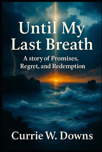Until My Last Breath