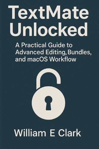 TextMate Unlocked