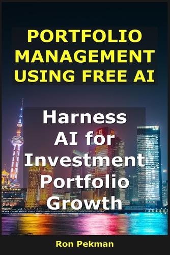 Portfolio Management Using Free AI
