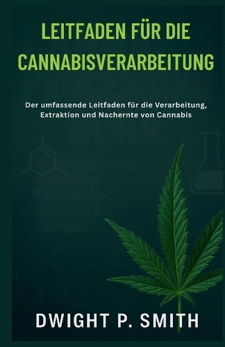 Leitfaden Für Die Cannabisverarbeitung