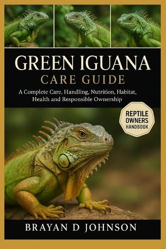Green Iguana Care Guide