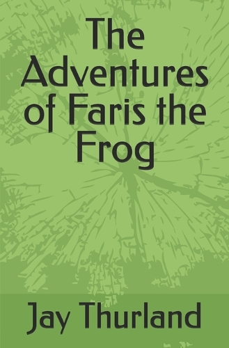 The Adventures of Faris the Frog