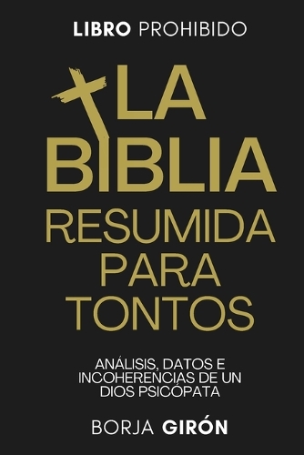 La Biblia Resumida para Tontos