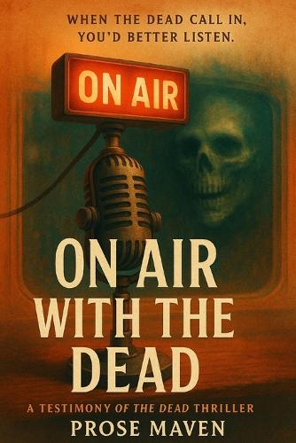 On Air With The Dead A Supernatural Radio Horror Some Calls Come from Beyond the Grave