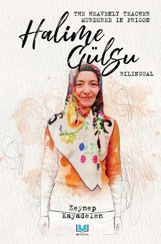 The Life of Halime Gulsu