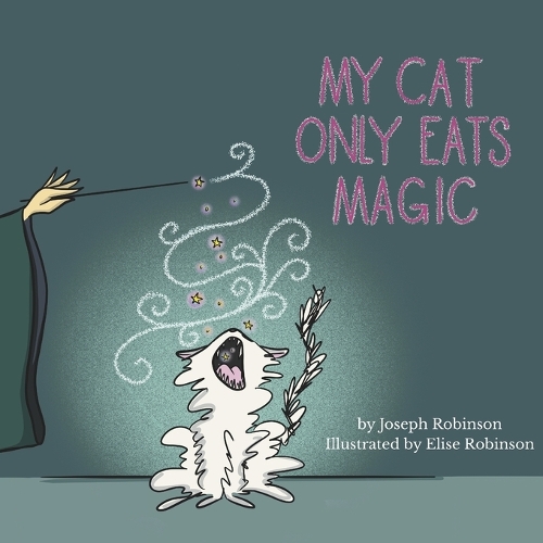 My Cat Only Eats Magic