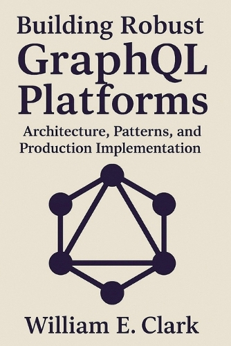 Building Robust GraphQL Platforms