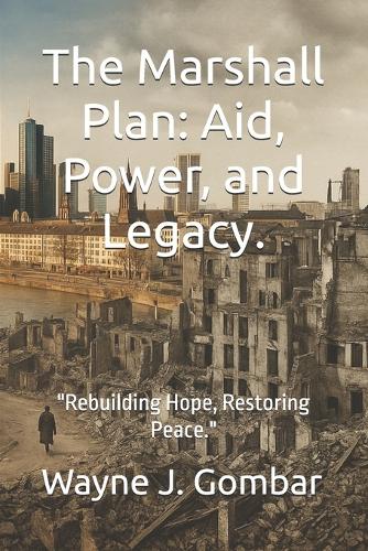The Marshall Plan