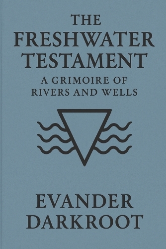 The Freshwater Testament
