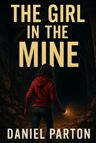 The Girl in the Mine