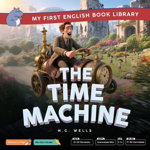 The Time Machine (Smart Hippo My First English Book Library)