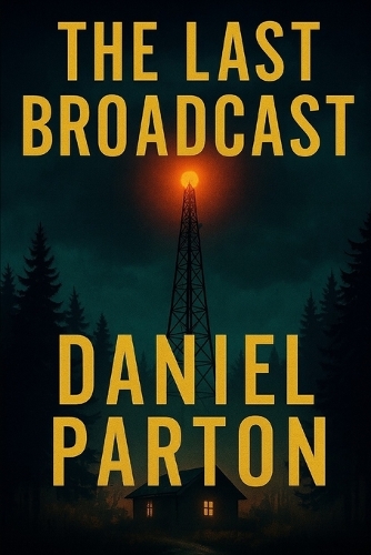 The Last Broadcast