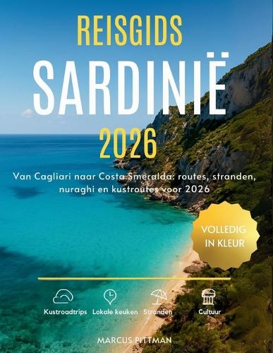 Reisgids Sardinië 2026 (Volledig in Kleur)
