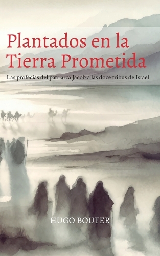 Plantados en la Tierra Prometida