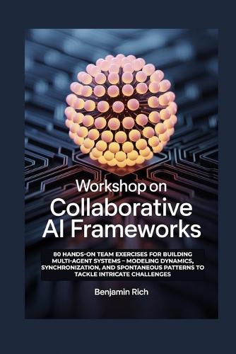 Workshop on Collaborative AI Frameworks