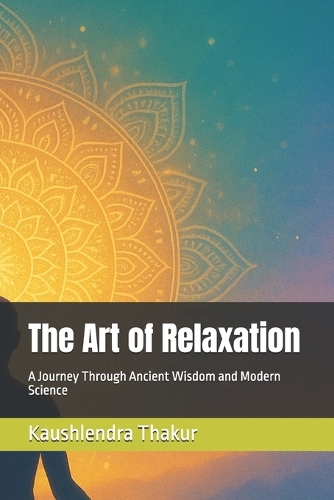 The Art of Relaxation