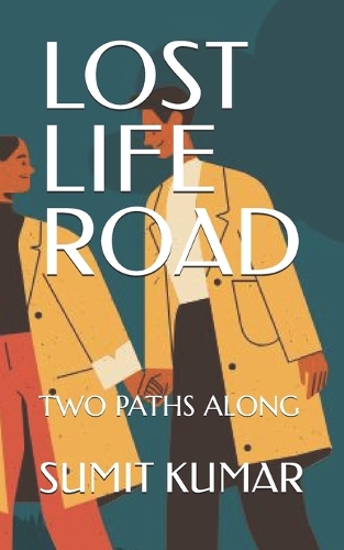 Lost Life Road