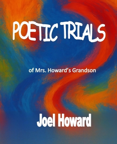 Poetic Trials