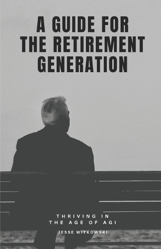 A Guide for the Retirement Generation