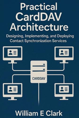 Practical CardDAV Architecture
