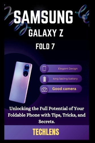 Samsung Galaxy Z Fold 7 User Guide
