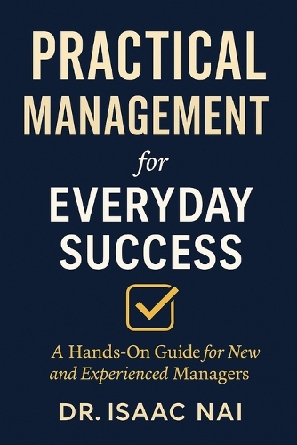 Practical Management for Everyday Success