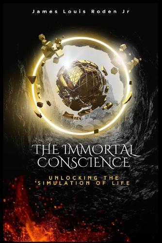 The Immortal Conscience