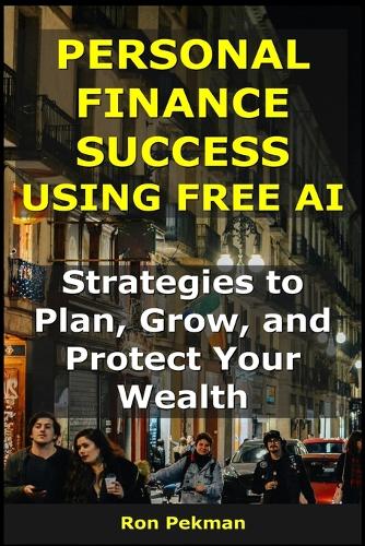 Personal Finance Success Using Free AI
