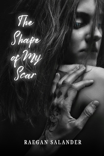 The Shape of my Scar