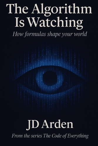 The Algorithm Is Watching