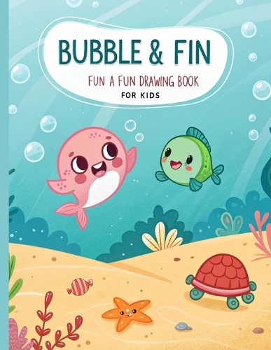 Bubble & Fin Fun