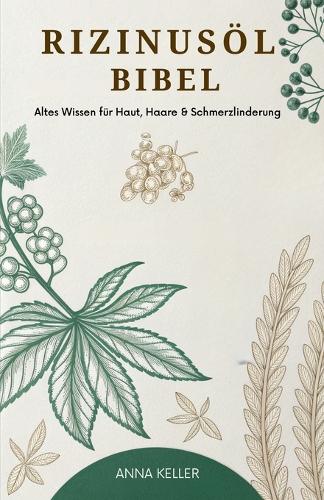 Rizinusöl Bibel
