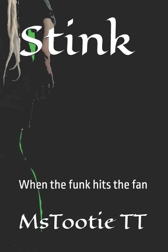 Stink