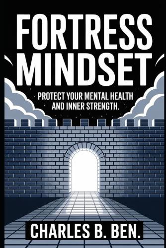 Fortress Mindset
