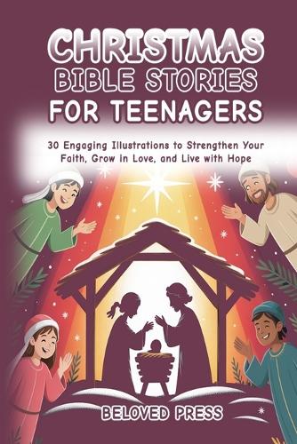 Christmas Bible Stories for Teenagers