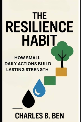 The Resilience Habit