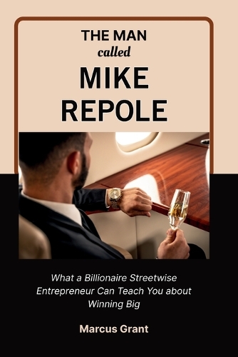 The Man Called Mike Repole