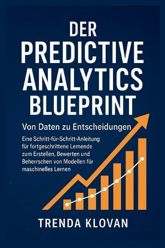 Der Predictive Analytics Blueprint