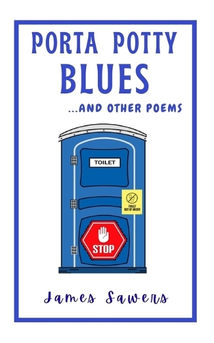 Porta Potty Blues