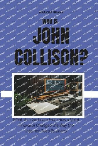 Who is John Collison?