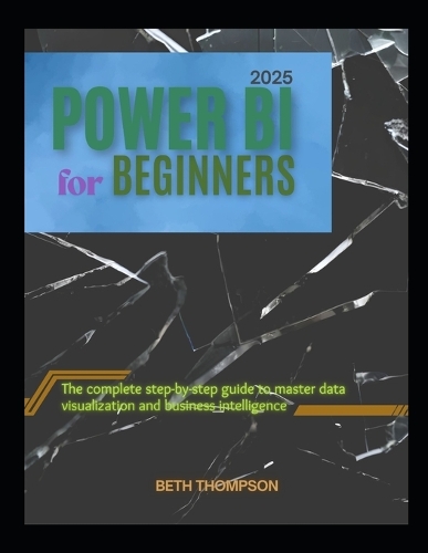 Power BI for Beginners 2025