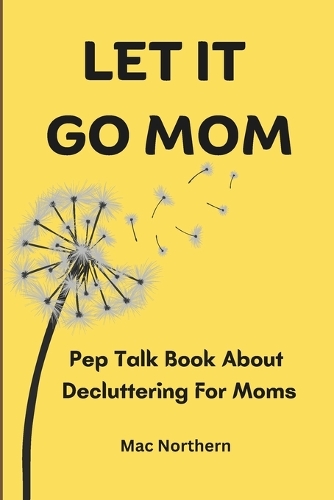 Let It Go Mom