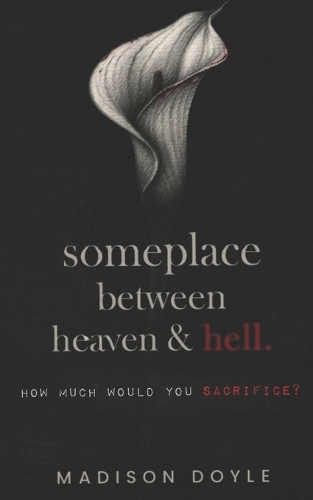 Someplace Between Heaven & Hell