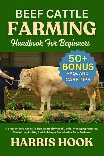 Beef Cattle Farming Handbook for Beginners