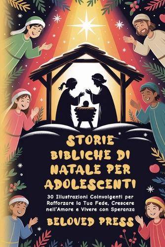 Storie Bibliche di Natale per Adolescenti