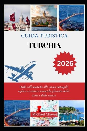 Guida Turistica Turchia 2026