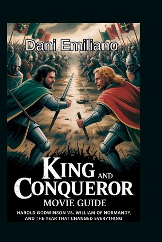 King and conqueror movie guide
