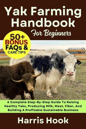 Yak Farming Handbook for Beginners